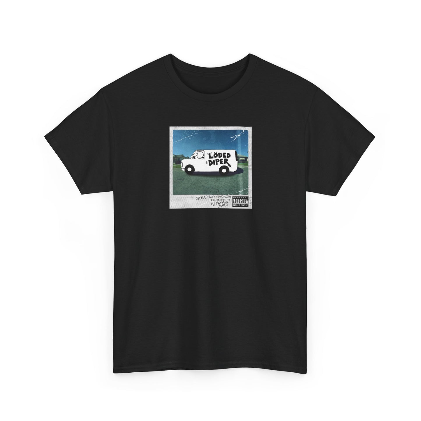 Loded Diper Tee